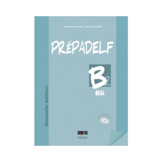 PREPADELF - NIVEAU B2(ORAL +AUDIO CD)