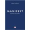 MANIFEST: ΒΟΥΤΙΑ ΣΤΑ ΒΑΘΙΑ